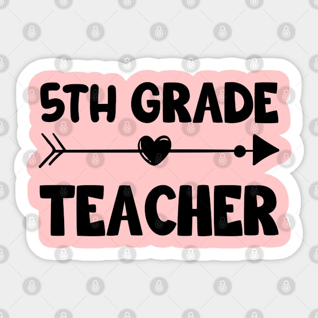 5th Grade Teacher Sticker by Teesamd